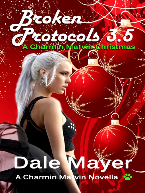 Title details for Broken Protocols 3.5 by Dale Mayer - Available